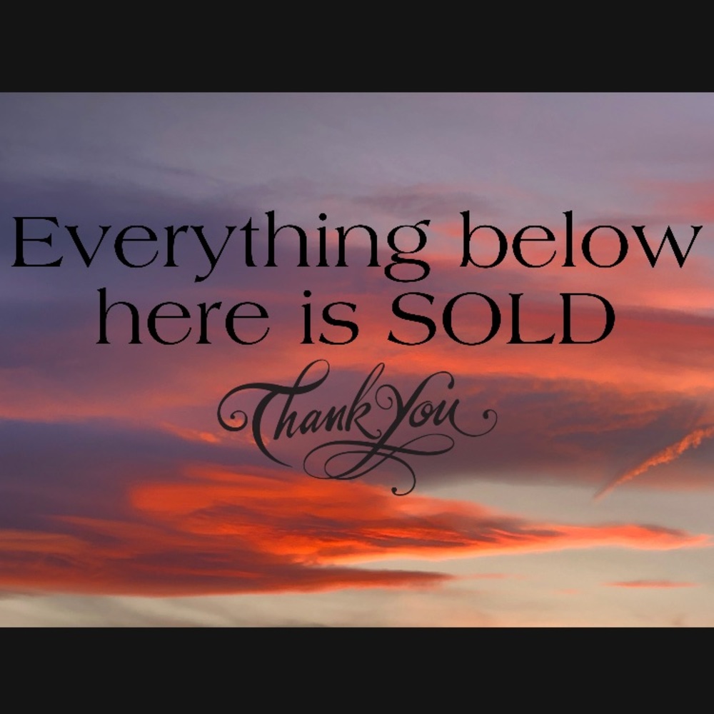 Everything below here is SOLD